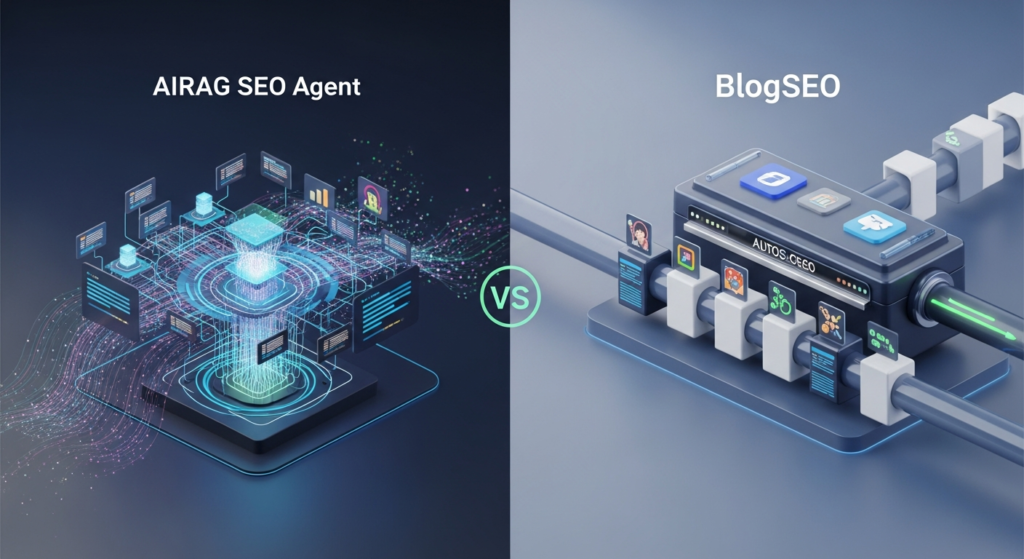 AIRAG SEO Agent vs. BlogSEO: Choosing the Best AI Tool for Ranking Content in 2026